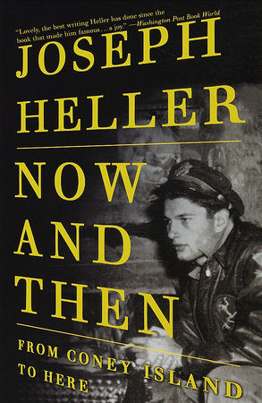 Now and Then Paperback by Joseph Heller