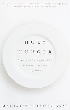 Holy Hunger Paperback by Margaret Bullitt-Jonas