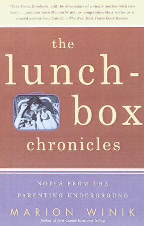 The Lunch-Box Chronicles Paperback by Marion Winik
