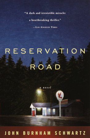 Reservation Road Paperback by John Burnham Schwartz