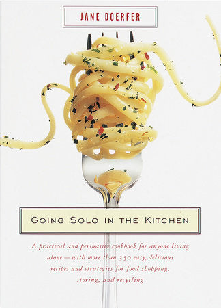 Going Solo in the Kitchen Paperback by Jane Doerfer
