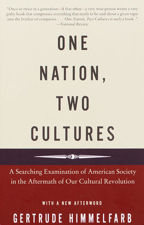 One Nation, Two Cultures Paperback by Gertrude Himmelfarb