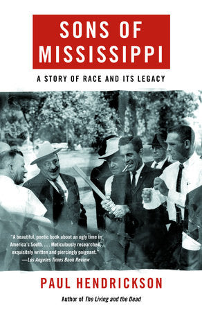 Sons of Mississippi Paperback by Paul Hendrickson