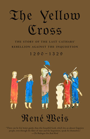 The Yellow Cross Paperback by Rene Weis