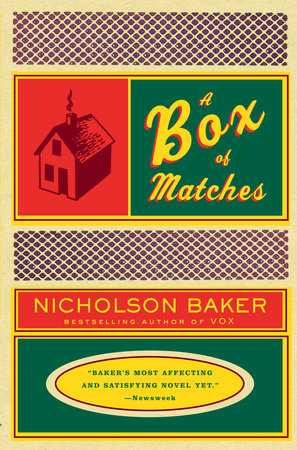 A Box of Matches Paperback by Nicholson Baker