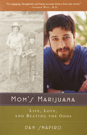 Mom's Marijuana Paperback by Dan Shapiro