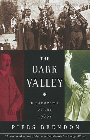 The Dark Valley Paperback by Piers Brendon