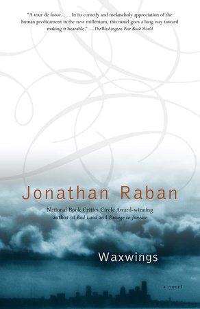Waxwings Paperback by Jonathan Raban