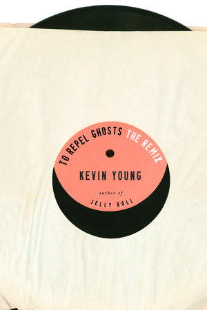 To Repel Ghosts Paperback by Kevin Young