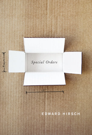 Special Orders Paperback by Edward Hirsch