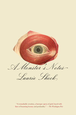 A Monster's Notes Paperback by Laurie Sheck