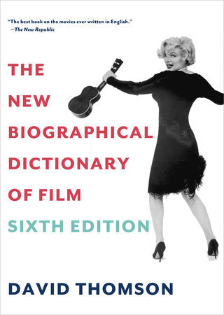The New Biographical Dictionary of Film Paperback by David Thomson