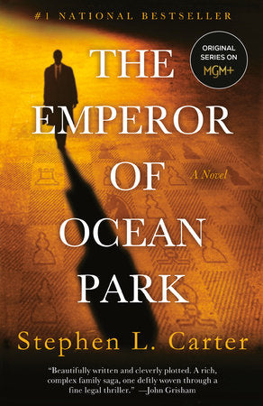 The Emperor of Ocean Park Paperback by Stephen L. Carter