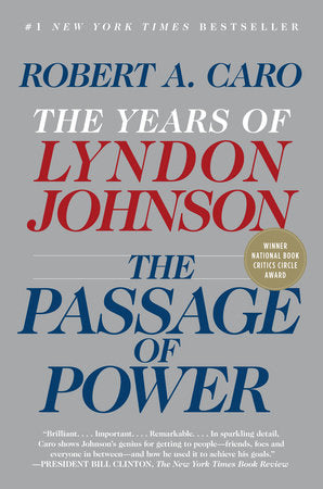The Passage of Power TR by Robert A. Caro