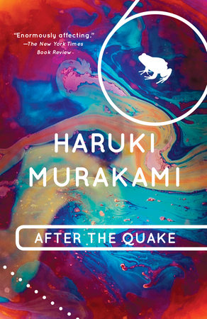 After the Quake Paperback by Haruki Murakami