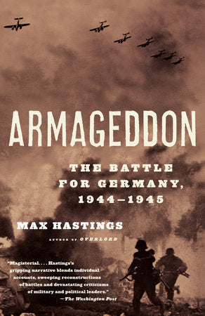 Armageddon Paperback by Max Hastings