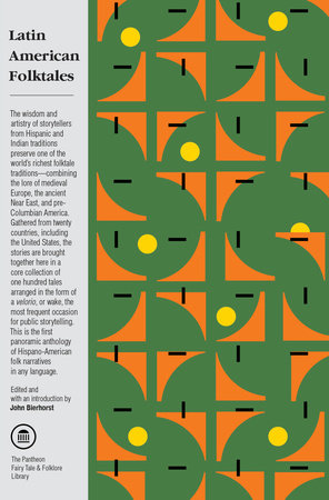 Latin American Folktales Paperback by edited by John Bierhorst