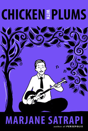 Chicken with Plums Paperback by Marjane Satrapi