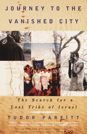 Journey to the Vanished City Paperback by Tudor Parfitt