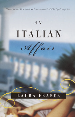 An Italian Affair Paperback by Laura Fraser