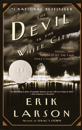 The Devil in the White City Paperback by Erik Larson