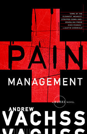 Pain Management Paperback by Andrew Vachss