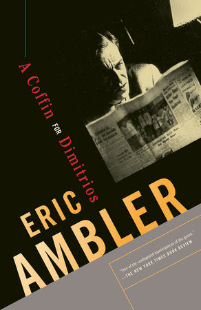 A Coffin for Dimitrios Paperback by Eric Ambler