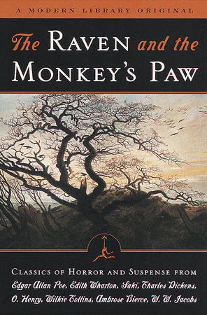 The Raven and the Monkey's Paw Paperback by Edgar Allan Poe, Edith Wharton, Saki, Charles Dickens, O. Henry, Wilkie Collins,Ambrose Bierce, W. W. Jacobs