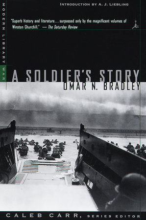 A Soldier's Story Paperback by Omar N. Bradley