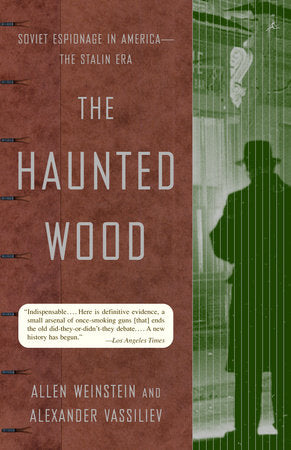 The Haunted Wood Paperback by Allen Weinstein and Alexander Vassiliev