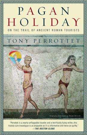 Pagan Holiday Paperback by Tony Perrottet