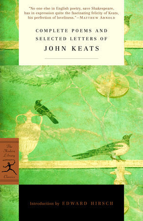Complete Poems and Selected Letters of John Keats Paperback by John Keats