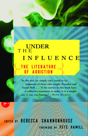 Under the Influence Paperback by Edited by Rebecca Shannonhouse