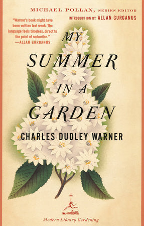 My Summer in a Garden Paperback by Charles Dudley Warner