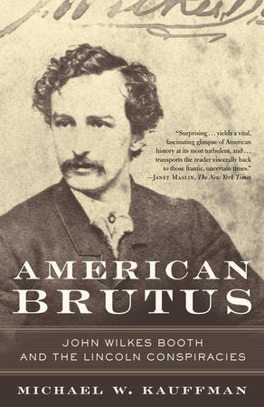 American Brutus Paperback by Michael W. Kauffman