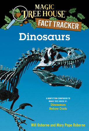 Dinosaurs Paperback by Mary Pope Osborne and Will Osborne; illustrated by Sal Murdocca