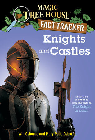 Knights and Castles Paperback by Mary Pope Osborne; illustrated by Will Osborne and Sal Murdocca