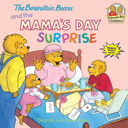 The Berenstain Bears and the Mama's Day Surprise Paperback by Stan & Jan Berenstain; illustrated by the authors