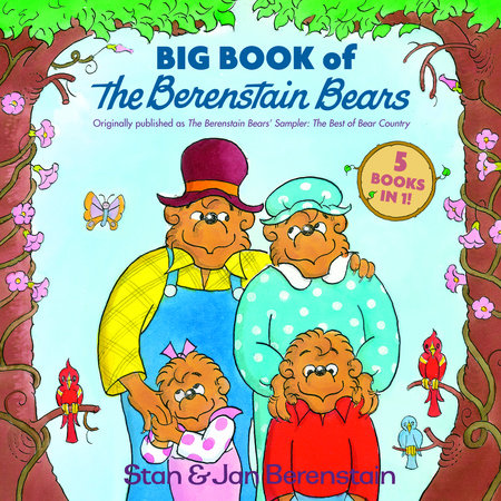 Big Book of The Berenstain Bears Hardcover by Stan and Jan Berenstain; illustrated by the authors