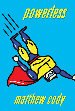 Powerless Paperback by Matthew Cody