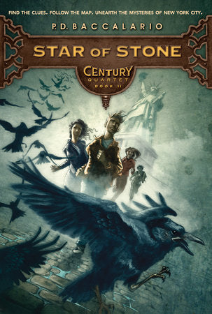 Century #2: Star of Stone Paperback by Pierdomenico Baccalario; translated by Leah D. Janeczko