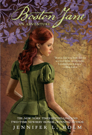 Boston Jane: An Adventure Paperback by Jennifer L. Holm
