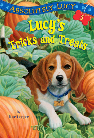 Absolutely Lucy #5: Lucy's Tricks and Treats DG by Ilene Cooper; illustrated by David Merrell