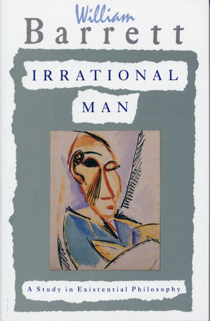 Irrational Man Paperback by William Barrett
