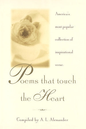 Poems That Touch the Heart Hardcover by A.L. Alexander