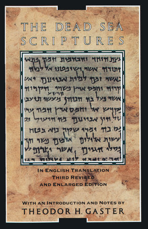 The Dead Sea Scriptures Paperback by Theodor Gaster