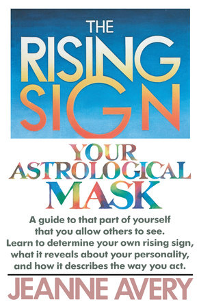 The Rising Sign Paperback by Jeanne Avery