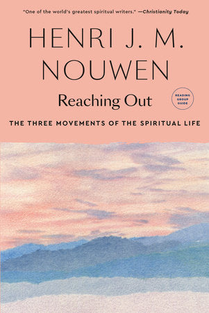 Reaching Out Paperback by Henri J.M. Nouwen
