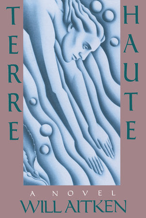 Terre Haute Paperback by Will Aitken