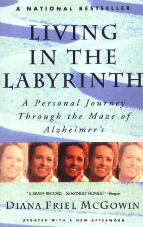 Living in the Labyrinth Paperback by Diana Friel McGowin